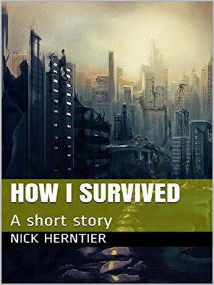 cover image of How I Survived